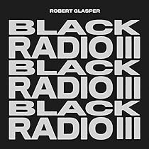 【未使用】Robert Glasper / Black Radio 51fA+u+cxTL._AC_UL210_SR210,